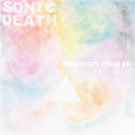SONIC DEATH POGRUSTI TOUR EP